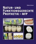 Cover: Natur- und funktionsgerechte Prothetik - NFP - Neuer Merkur