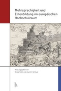 Cover: Mehrsprachigkeit und Elitenbildung im europ&auml;ischen Hochschulraum - Synchron