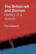 Cover: The British Left and Zionism - Manchester University Press