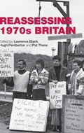 Cover: Reassessing 1970s Britain - Manchester University Press