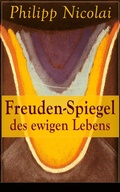 Cover: Freuden-Spiegel des ewigen Lebens - e-artnow