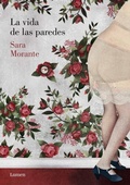 Cover: La Vida de Las Paredes - Lumen Press