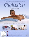 Cover: Die Chalcedon-Gewebemassage - Neue Erde