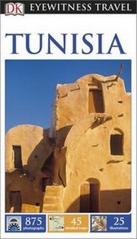 Abbildung von: DK Eyewitness Travel Guide: Tunisia - DK Eyewitness Travel