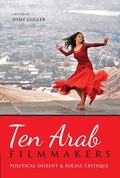 Cover: Ten Arab Filmmakers - Indiana University Press