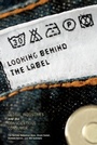 Cover: Looking Behind the Label - Indiana University Press