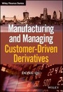 Bild: Manufacturing and Managing Customer-Driven Derivatives - Wiley