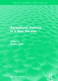 Abbildung von: Agricultural Policies in a New Decade - Routledge