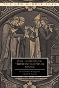 Cover: Jews and Christians in Thirteenth-Century France - Palgrave MacMillan
