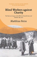Cover: Blind Workers against Charity - Palgrave Macmillan