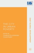 Abbildung von: The City in Urban Poverty - Palgrave Macmillan