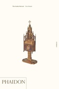 Cover: The Gothic Revival - Phaidon Press Ltd