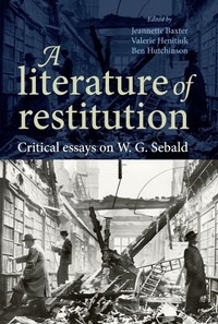 Enlarge image Cover: A Literature of Restitution - Manchester University Press