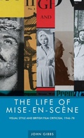 Cover: The Life of Mise-En-SceNe - Manchester University Press