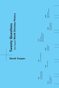 Cover: Twenty Questions That Shaped World Christian History - Fortress Press,U.S.