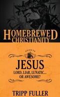 Cover: The Homebrewed Christianity Guide to Jesus - Fortress Press,U.S.