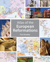 Enlarge image Cover: Atlas of the European Reformations - Fortress Press,U.S.