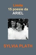 Cover: Limite. Il Mito Dell'integrita Tra Eros e Thanatos Nella Poesia Di Sylvia Plath - Lulu.com