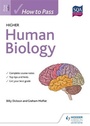 Cover: How to Pass Higher Human Biology - Hodder Gibson