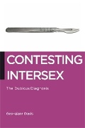 Cover: Contesting Intersex - New York University Press