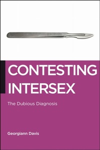 Enlarge image Cover: Contesting Intersex - New York University Press