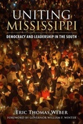 Cover: Uniting Mississippi - University Press of Mississippi