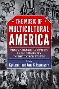Enlarge image Cover: The Music of Multicultural America - University Press of Mississippi