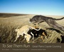 Cover: To See Them Run - University Press of Mississippi