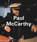Cover: Paul McCarthy - Phaidon Press Ltd