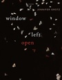 Cover: Window Left Open - Graywolf Press,U.S.
