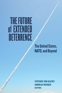 Enlarge image Cover: The Future of Extended Deterrence - Georgetown University Press