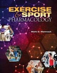 Abbildung von: Exercise and Sport Pharmacology - Holcomb Hathaway, Incorporated