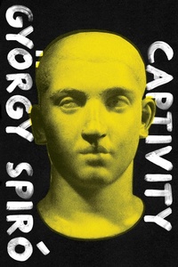 Enlarge image Cover: Captivity - Restless Books