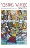 Cover: Resisting Paradise - University Press of Mississippi