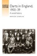 Cover: Darts in England, 1900-39 - Manchester University Press