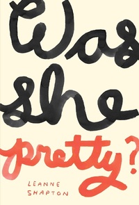 Abbildung von: Was She Pretty? - DRAWN & QUARTERLY