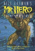 Cover: Neil Gaiman's Mr Hero Complete Comics Vol 1 - Papercutz