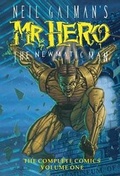 Cover: Neil Gaiman's Mr. Hero Complete Comics Vol. 1 - Papercutz