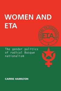 Enlarge image Cover: Women and ETA - Manchester University Press