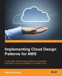 Abbildung von: Implementing Cloud Design Patterns for AWS - Packt Publishing