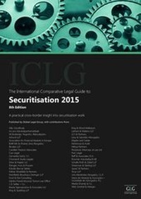 Enlarge image Cover: The International Comparative Legal Guide to: Securitisation 2015 - Global Legal Group Ltd