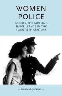 Abbildung von: Women Police - Manchester University Press