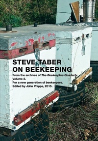 Enlarge image Cover: Steve Taber On Beekeeping, Volume 2 - NORTHERN BEE BOOKS