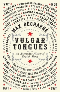 Abbildung von: Vulgar Tongues - Serpent's Tail