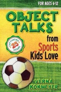 Enlarge image Cover: Object Talks from Sports Kids Love - Lighthouse Publishing ()