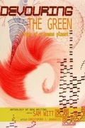 Cover: Devouring the Green - Jaded Ibis Press