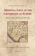 Cover: Medieval Liaege at the Crossroads of Europe - Brepols N.V.