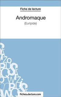 Enlarge image Cover: Andromaque - FichesDeLecture.com