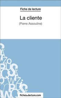 Enlarge image Cover: La cliente - FichesDeLecture.com