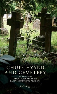 Enlarge image Cover: Churchyard and Cemetery - Manchester University Press